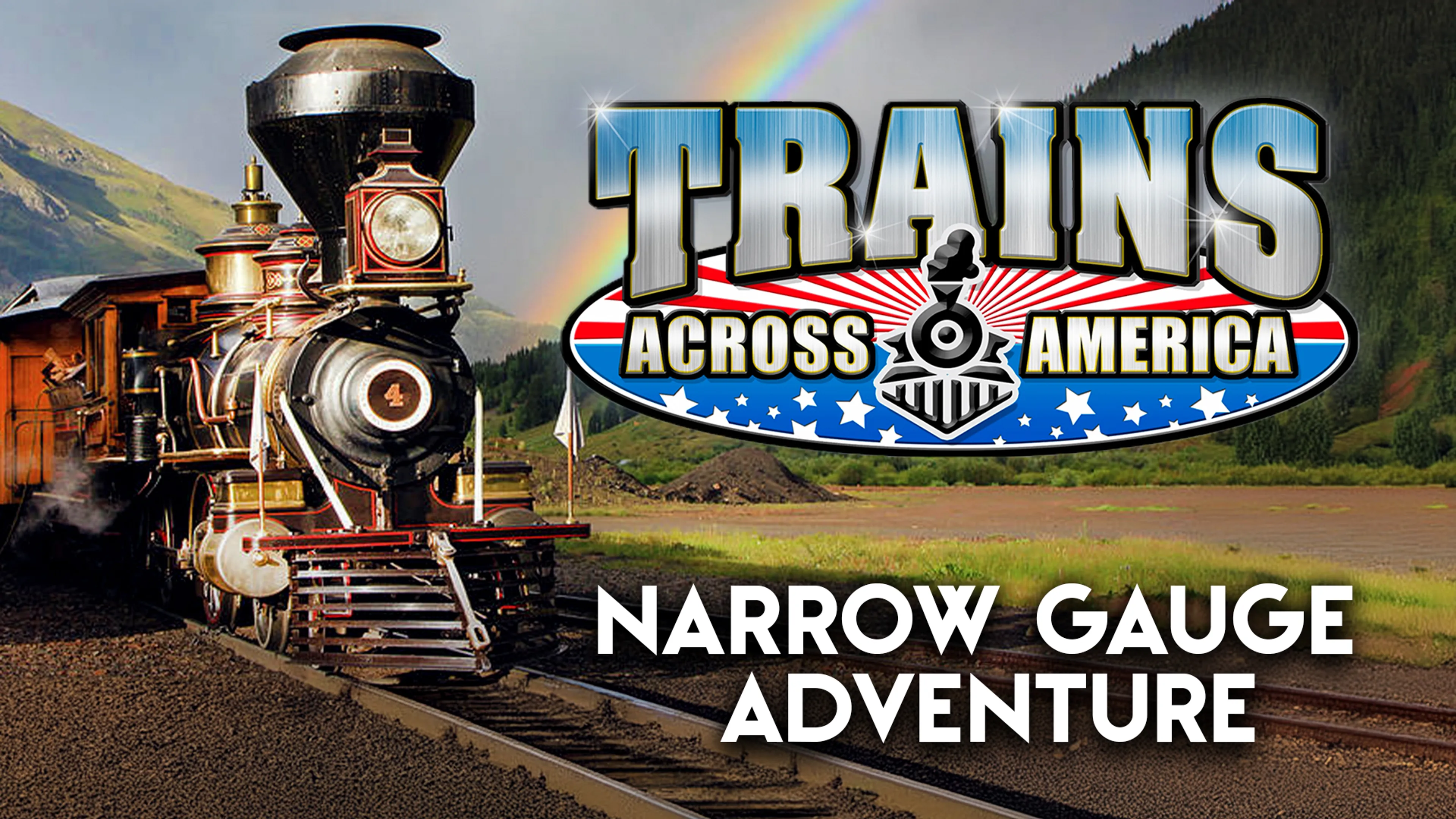 Trains Across America: Narrow Gauge Adventure poster